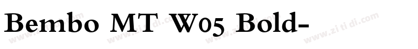 Bembo MT W05 Bold字体转换